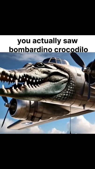 you actually saw bombardino crocodilo #goviral #memes #funny #bombardinocrocodilo