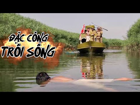 ĐẶC CÔNG TRÔI SÔNG – Phim Lẻ Hay 2022 | Phim Hành Động Võ Thuật Mới Nhất | Thuyết Minh | BigTV