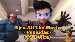 Ejen Ali The Movie - Penindas - Ara Johari feat. W.A.R.I.S (OST Wira)