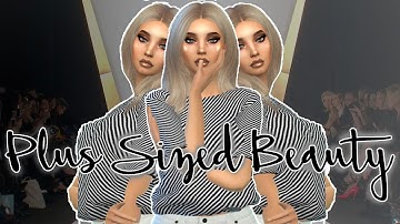 Sims 4: Create A Sim - Plus Sized Beauty
