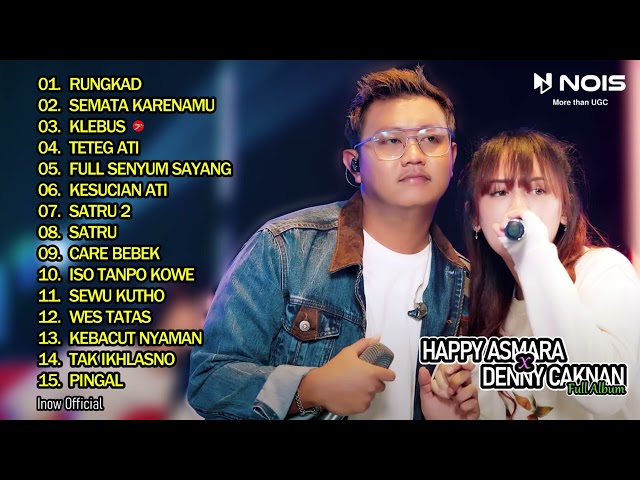 HAPPY ASMARA X DENNY CAKNAN RUNGKAD l FULL ALBUM TERBARU 2022 class=