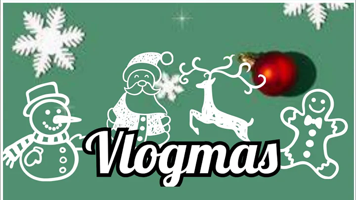 Vlogmas Day 13