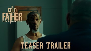 The Cold Father Movie | Teaser Trailer | Movie out on Amazon, Google Play, TubiTV