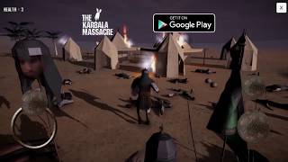 The Karbala Massacre - Final Game Trailer and Preview screenshot 2