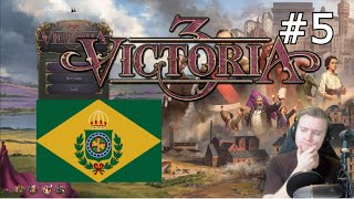 Victoria 3 - Brazil - Episode 5