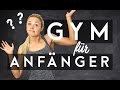 Fitnessstudio als ANFÄNGER ?!? TIPPS und TRICKS | Sophia Thiel