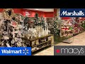 MARSHALLS WALMART MACY'S CHRISTMAS DECORATIONS DECOR SHOP WITH ME SHOPPING STORE WALK THROUGH