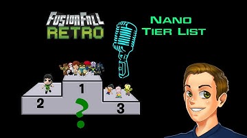 FusionFall Retro Nano Tierlist