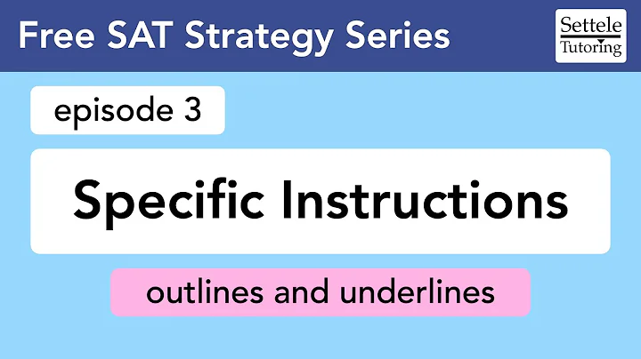 Outlines and Specific Instructions (ep 3): Digital SAT Strategy Guide - DayDayNews