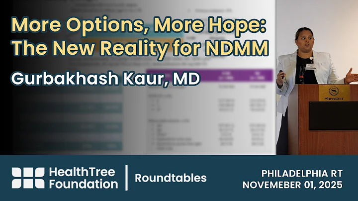 More Options, More Hope: The New Reality for Newly Diagnosed Myeloma | Gurbakhash Kaur, MD #myeloma