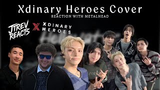 Metalheads First Time Reacting to Xdinary Heroes (COVERS) … "I Get It Now"