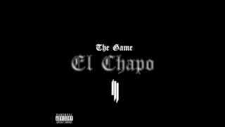 Download Lagu The Game feat. Skrillex - El Chapo (Clean Edit) MP3