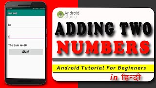 Adding two Number simple android app Tutorial | Android Studio | Android Tutorial for beginners |