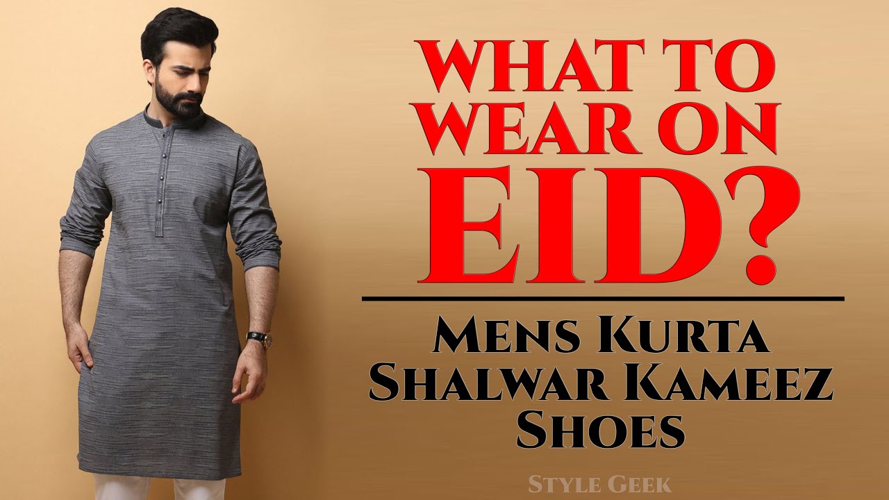 WHAT TO WEAR ON EID | KURTA SHALWAR | SHALWAR KAMEEZ | 2020 TRENDS
