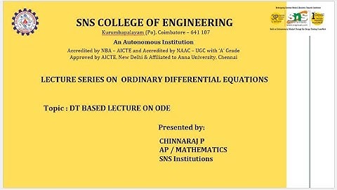 DT Based Lecture video on Differential Equations | Chinnaraj P | AP | SNS Institutions
