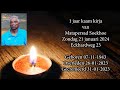 1 jaar kaam kirja van Matapersad Soekhoe. Zondag 21 januari 2024.
