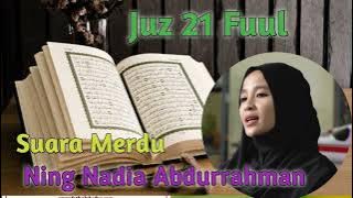 Ning Nadia Abdurrahman juz 21 || Lathifah Adawiyah ngaji