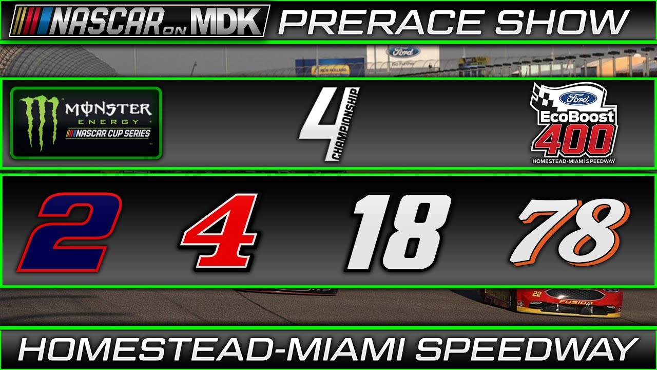 NASCAR On MDK Prerace Show: Championship 4 from Homestead-Miami (MENCS)