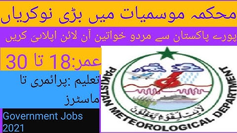 Pakistan Meteorological Department || Pakistan Meteorological DepartmentJobs 2021