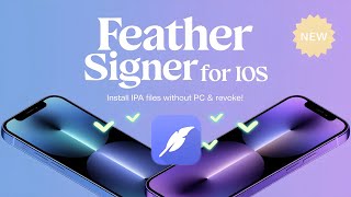 Latest Feather Signer For Ios Install Ipa Files On Iphone Ipad Without Pc Revoke Using Feather