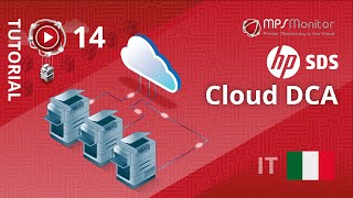TUTORIAL MPS Monitor 2.0 – 14. HP SDS Cloud DCA