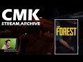 The Forest (with Max) | 2020-04-22