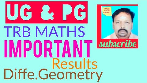 Pgtrb maths class-- Differential Geometry