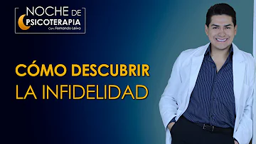 ¿Cómo se descubre a los infieles?