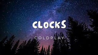 Clocks - Coldplay Lyrics Lirik Lagu Barat Indonesia