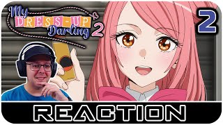 My Dress-Up Darling S2 Episode 2 REACTION | COSPLAY TRICKS!