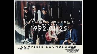 Hot Tuna Live at Berkeley Community Theater 1992-01-25 Complete Soundboard