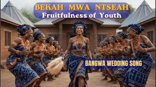 Bekah Mwah Ntseah Official Video | Traditional Wedding Blessing Song