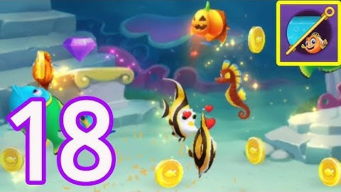 Fishdom - Gameplay Walkthrough Part 18 (iOS, Android)