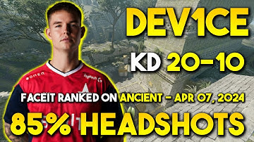 dev1ce 20-10 w/ Staehr on Ancient - 85% Headshots - FACEIT 5V5 RANKED - Apr 07, 2024