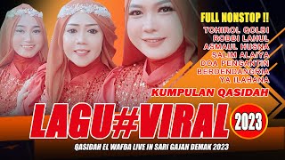 KUMPULAN LAGU VIRAL QASIDAH EL WAFDA LIVE IN SARI GAJAH DEMAK 2023