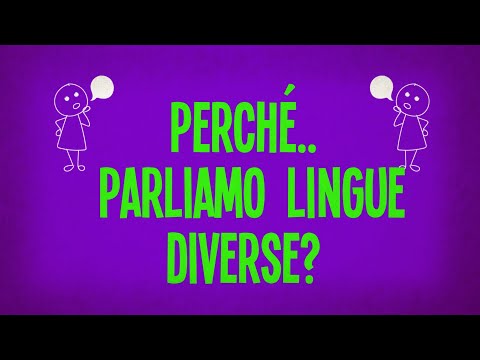 Video: Perché Parliamo Lingue Diverse?