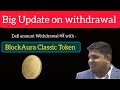 Big update on blockaura  defi wit.rawal  blockchain  blockaura classic token  security token