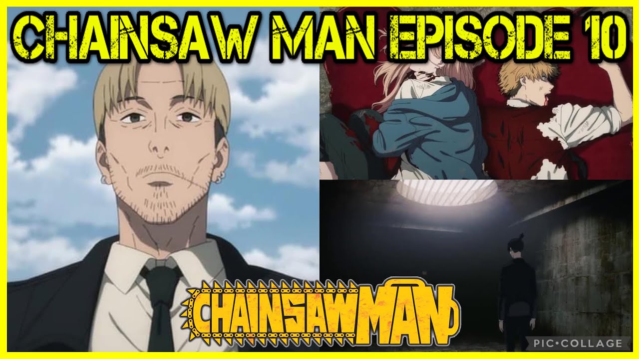 Chainsaw Man - 10 [Bruised and Battered] - Star Crossed Anime