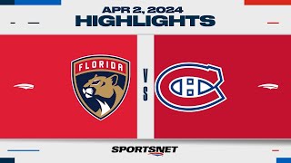 NHL Highlights | Panthers vs. Canadiens - April 2, 2024