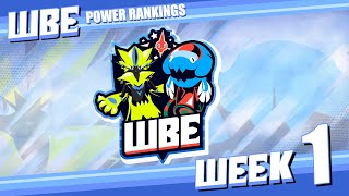 WBE SEASON 6 WEEK 1 SINGLES POWER RANKINGS with Shuckleking and Ogalbina