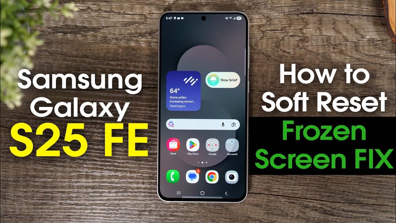 Samsung Galaxy S25 FE: Как исправить зависание экрана | Мягкая перезагрузка