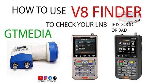 How To Use V8 Satalite Finder To Read your LNB ,GT-Media Satalite Finder.#dstv@eddyelectrical7671