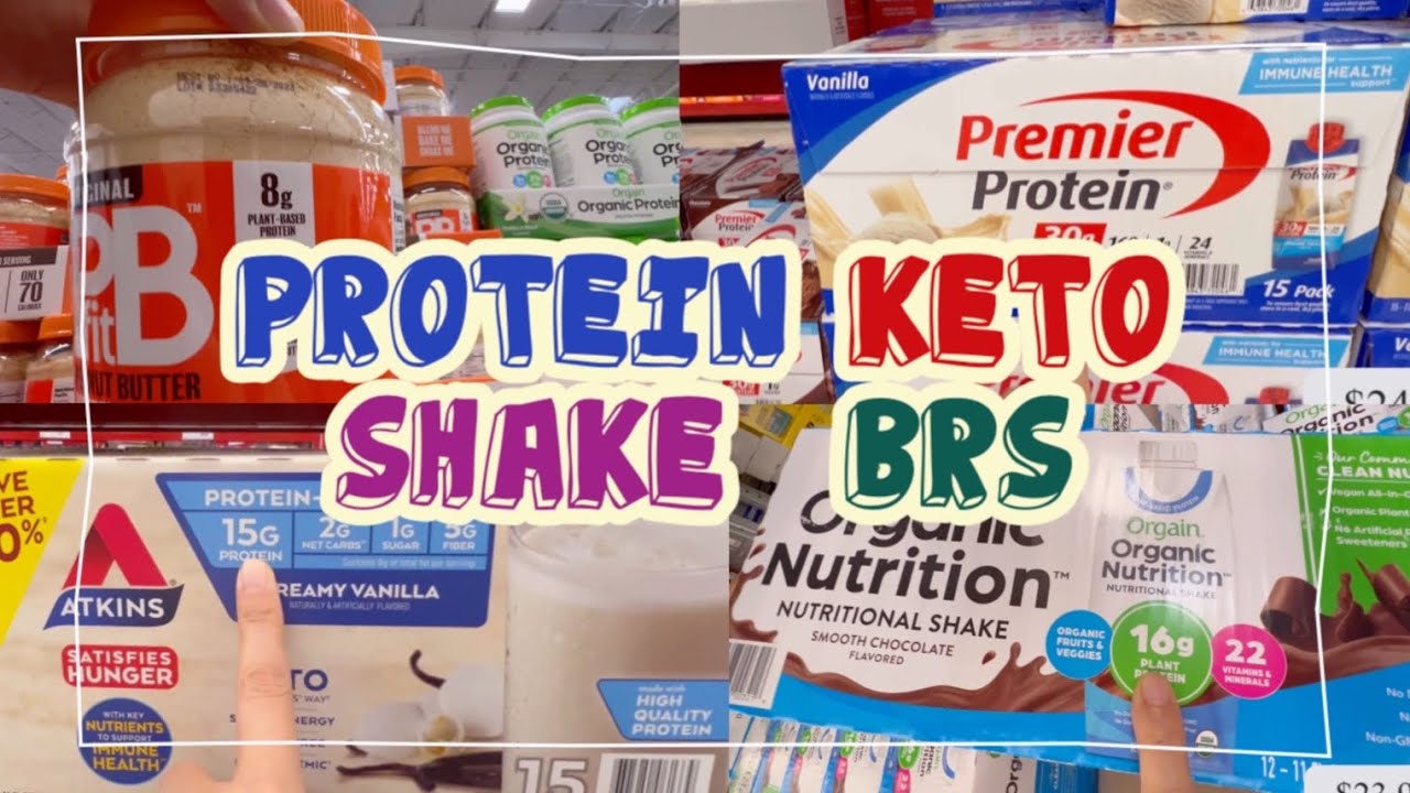 PROTEIN SHAKE, KETO SHAKE AND PROTEIN BARS 'SAM'S CLUB Shop With Me