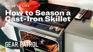 How to Season a Cast-Iron Skillet  |  Guide to Life