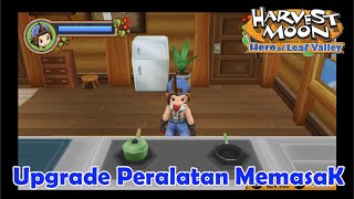 Harvest Moon Hero Of Leaf Valley - Upgrade Dapur Dan Kamar Mandi