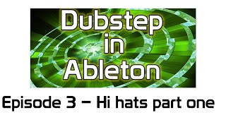 Dubstep HiHats - Episode 3 - HiHats Part1 screenshot 1