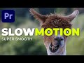 How to create a super smooth slow motion in premiere pro