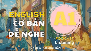 🎧 Luyện Nghe Tiếng Anh Cơ Bản A1 - Beginner Level 1 | Listening English Podcast |🎯