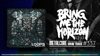 Metalcore Drum Track / Bring Me the Horizon Style / 145 bpm