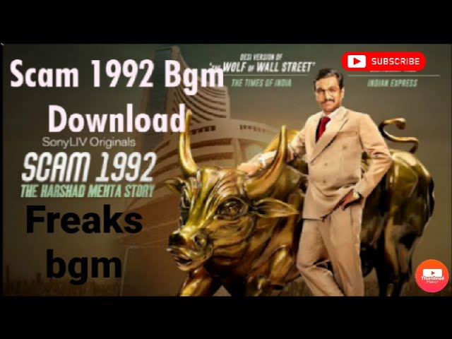 Scam 1992 Theme Music/Download link in description/Freaksbgm Bgm